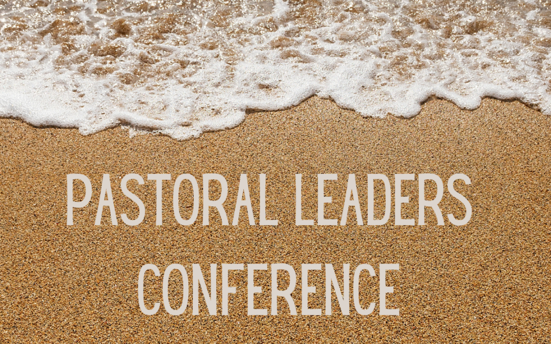 Webnet Pastoral Leaders Conference 2022